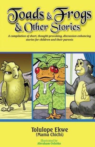 Cover for Tolulope Ekwe · Toads and Frogs and Other Stories (Paperback Bog) (2016)