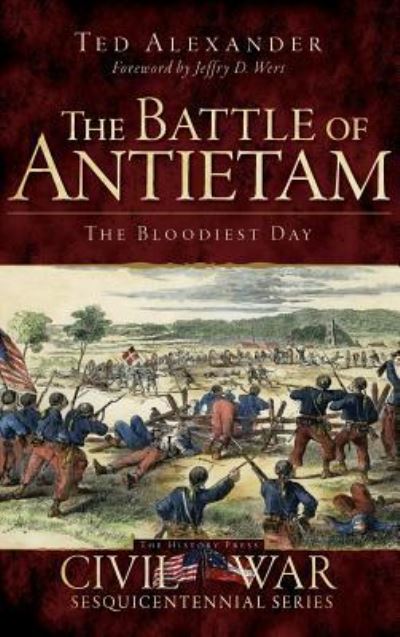 Cover for Ted Alexander · The Battle of Antietam (Hardcover Book) (2011)