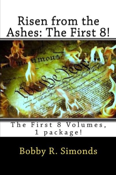 Bobby R Simonds · Risen from the Ashes (Paperback Book) (2017)
