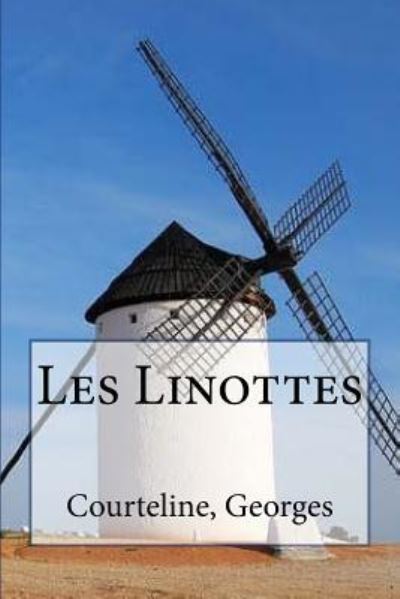 Cover for Courteline Georges · Les Linottes (Paperback Book) (2017)