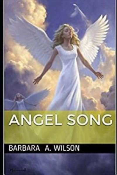Cover for Barbara Wilson · Angel Song (Paperback Bog) (2017)