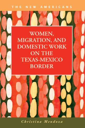 Cover for Christina Mendoza · Women, Migration, and Domestic Work on the Texas-Mexico Border (Hardcover Book) (2011)