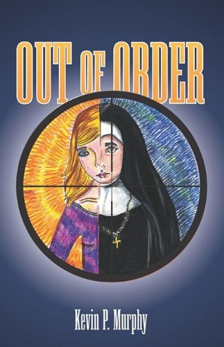 Cover for Kevin P. Murphy · Out of Order (Paperback Book) (2009)
