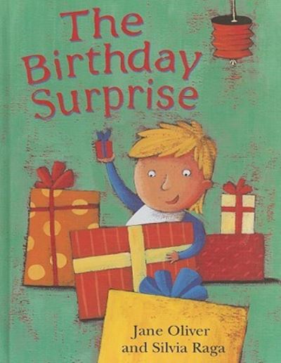 Cover for Jane Oliver · The birthday surprise (Book) (2009)