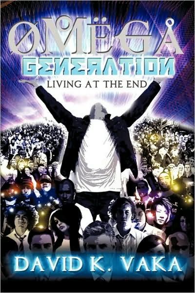 Cover for David K. Vaka · Omega Generation (Paperback Book) (2009)
