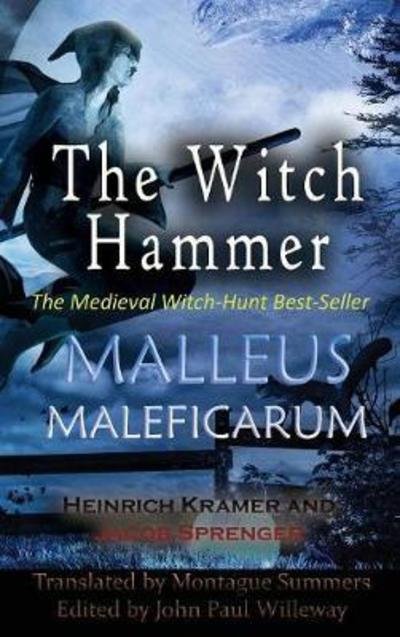Cover for Heinrich Kramer · Malleus Maleficarum (Innbunden bok) (2018)