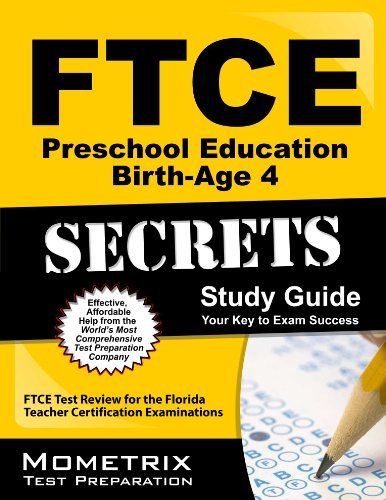Cover for Ftce Exam Secrets Test Prep Team · Ftce Preschool Education Birth-age 4 Secrets Study Guide: Ftce Test Review for the Florida Teacher Certification Examinations (Taschenbuch) (2023)