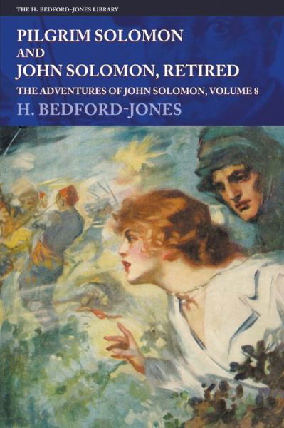 Cover for H Bedford-Jones · Pilgrim Solomon and John Solomon, Retired (Paperback Book) (2022)