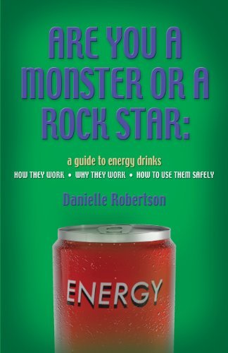 Cover for Danielle Robertson · Are You a Monster or a Rockstar? (Pocketbok) (2013)