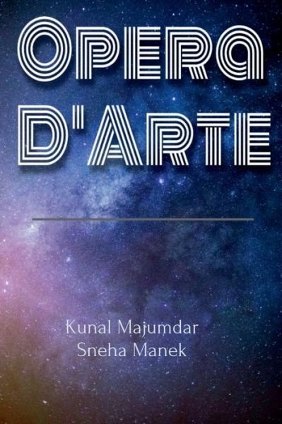 Cover for Kunal Majumdar · Opera d' Arte (Book) (2020)