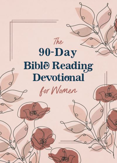 90-Day Bible Reading Devotional for Women - Donna K Maltese - Books - Barbour Publishing Inc, U.S - 9781636096575 - October 1, 2023