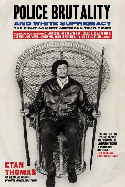 Cover for Etan Thomas · Police Brutality and White Supremacy (Innbunden bok) (2022)