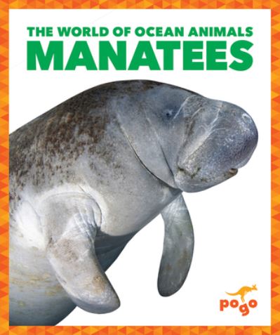 Cover for Mari C Schuh · Manatees (Hardcover Book) (2021)