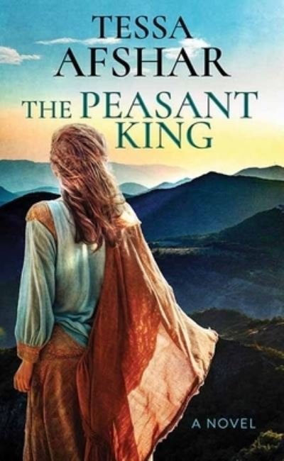 Cover for Tessa Afshar · Peasant King (Book) (2023)