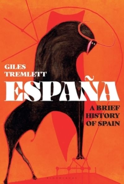 Cover for Giles Tremlett · Espaa (Hardcover Book) (2022)