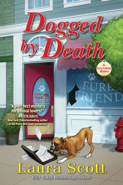 Cover for Laura Scott · Dogged by Death: A Furry Friends Mystery (Hardcover Book) (2021)