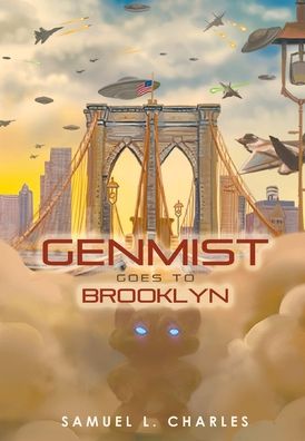 Cover for Samuel L Charles · Genmist Goes to Brooklyn (Hardcover Book) (2020)