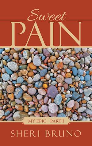 Cover for Sheri Bruno · Sweet Pain (Book) (2022)