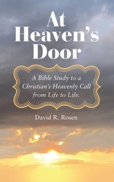 Cover for David R. Rosen · At Heaven's Door (Book) (2022)
