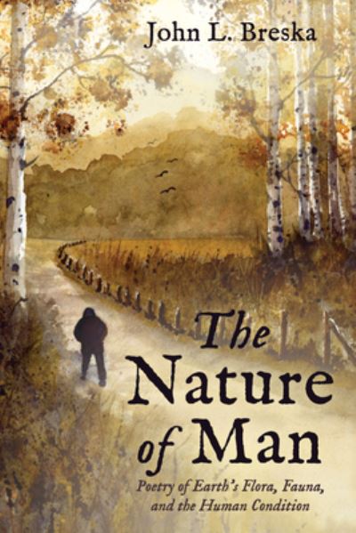 Cover for John L Breska · The Nature of Man (Paperback Book) (2022)