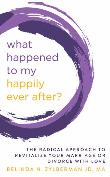 Cover for Belinda Zylberman · What Happened to My Happily Ever After? (Paperback Book) (2020)