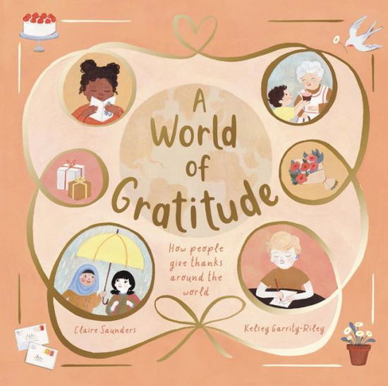 Cover for Claire Saunders · World of Gratitude (Book) (2023)