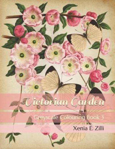 Cover for Xenia E Zilli · Victorian Garden (Paperback Book) (2019)