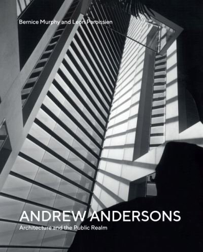Cover for Bernice Murphy · Andrew Andersons: Architecture and the Public Realm (Hardcover Book) (2022)