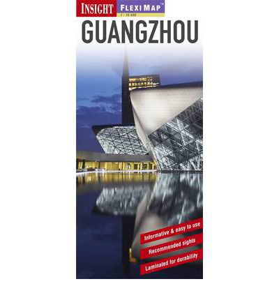 Cover for APA Publications Limited · Insight Flexi Map: Guangzhou (Plakat) [2 Revised edition] (2013)