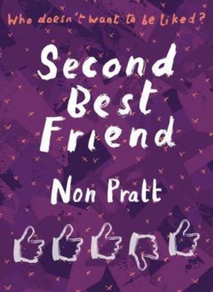 Cover for Non Pratt · Second Best Friend - Super-readable YA (Paperback Bog) (2018)