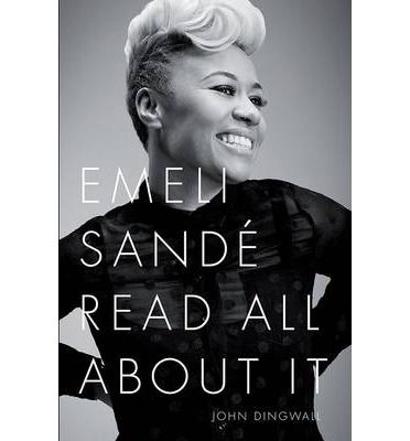 Read All About It - Emile Sande - Books - OMNIBUS PRESS - 9781783053575 - September 1, 2014