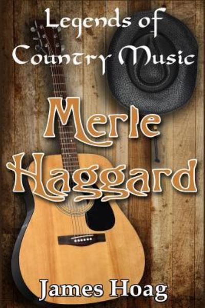 Cover for James Hoag · Legends of Country Music - Merle Haggard (Paperback Book) (2019)