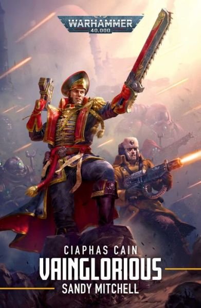 Cover for Sandy Mitchell · Vainglorious - Warhammer 40,000 (Paperback Book) (2024)