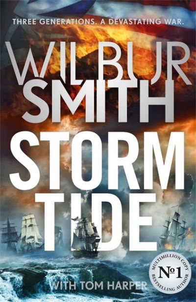 Cover for Wilbur Smith · Storm Tide: The landmark 50th global bestseller from the one and only Master of Historical Adventure, Wilbur Smith (Innbunden bok) (2022)