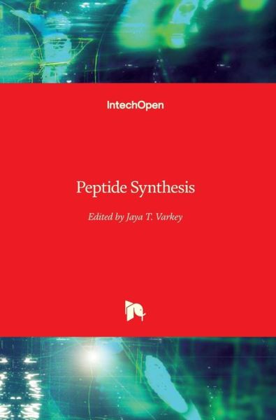 Cover for Jaya T. Varkey · Peptide Synthesis (Hardcover Book) (2019)