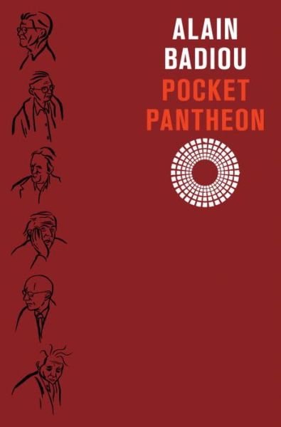 Cover for Alain Badiou · Pocket Pantheon: Figures of Postwar Philosophy (Gebundenes Buch) (2009)