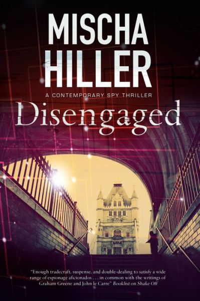 Cover for Mischa Hiller · Disengaged (Paperback Book) [Main edition] (2015)