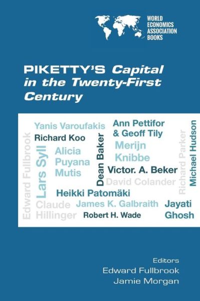 Piketty's Capital in the Twenty-First Century - Edward Fullbrook - Książki - College Publications - 9781848901575 - 24 listopada 2014