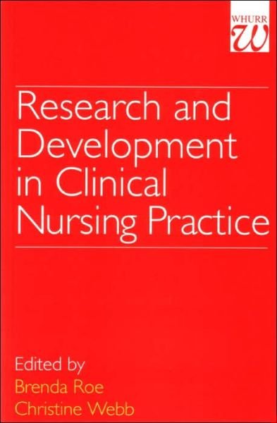 Cover for Roe, Brenda (University of Liverpool) · Research and Development in Clinical Nursing Practice (Pocketbok) (1998)