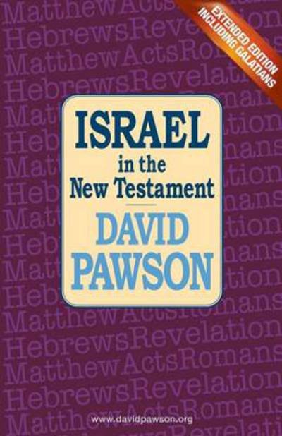 Cover for David Pawson · Israel in the New Testament (Pocketbok) [Extended edition] (2014)