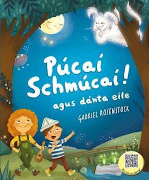 Cover for Gabriel Rosenstock · Pucai Schmucai + CD (Paperback Book) (2023)