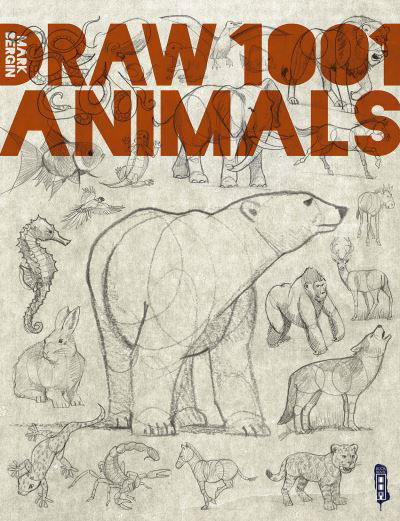 Cover for Mark Bergin · Draw 1,001 Animals - Draw 1,001 (Pocketbok) [Illustrated edition] (2021)