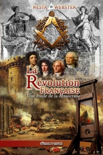 Cover for Nesta Webster · La Revolution Francaise (Paperback Bog) (2021)