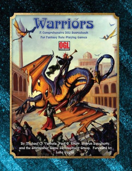 Cover for Michael O Varhola · Warriors: a Comprehensive Ogl Sourcebook for Fantasy Role-playing Games (Paperback Book) (2015)