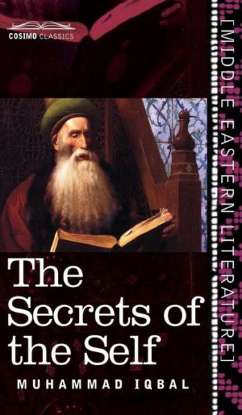 Cover for Muhammad Iqbal · Secrets of the Self (Inbunden Bok) (2019)