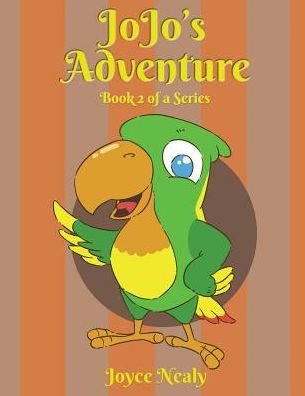 Cover for Joyce Nealy · Jo Jo's Adventure (Paperback Book) (2019)