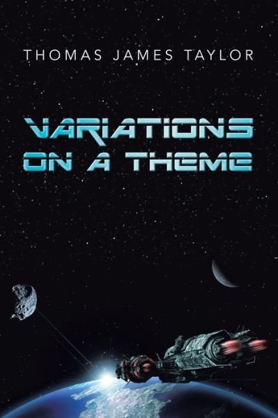 Cover for Thomas James Taylor · Variations on a Theme (Paperback Book) (2021)