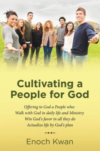 Cover for Enoch Kwan · Cultivating a People for God (Paperback Book) (2019)