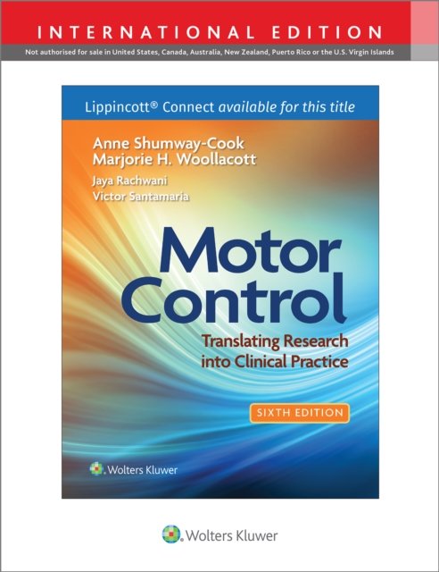 Cover for Anne Shumway-Cook · Motor Control: Translating Research into Clinical Practice - Lippincott Connect (Paperback Book) [Sixth, International Edition, Revised Reprint edition] (2023)