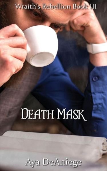 Cover for Aya Deaniege · Death Mask (Pocketbok) (2017)